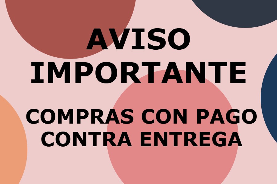 IMPORTANTE: Compras con pago contra-entrega